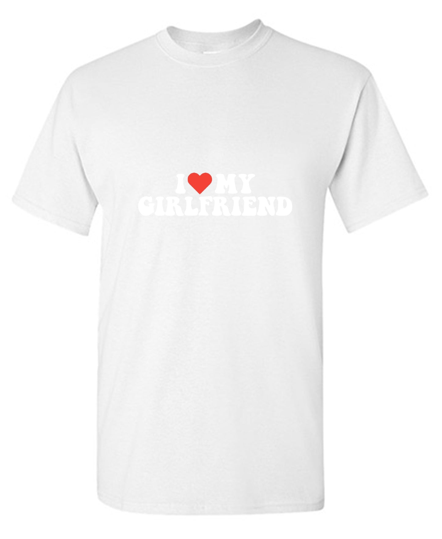 Funny T-Shirts design "I Love My Girlfriend T-Shirt"