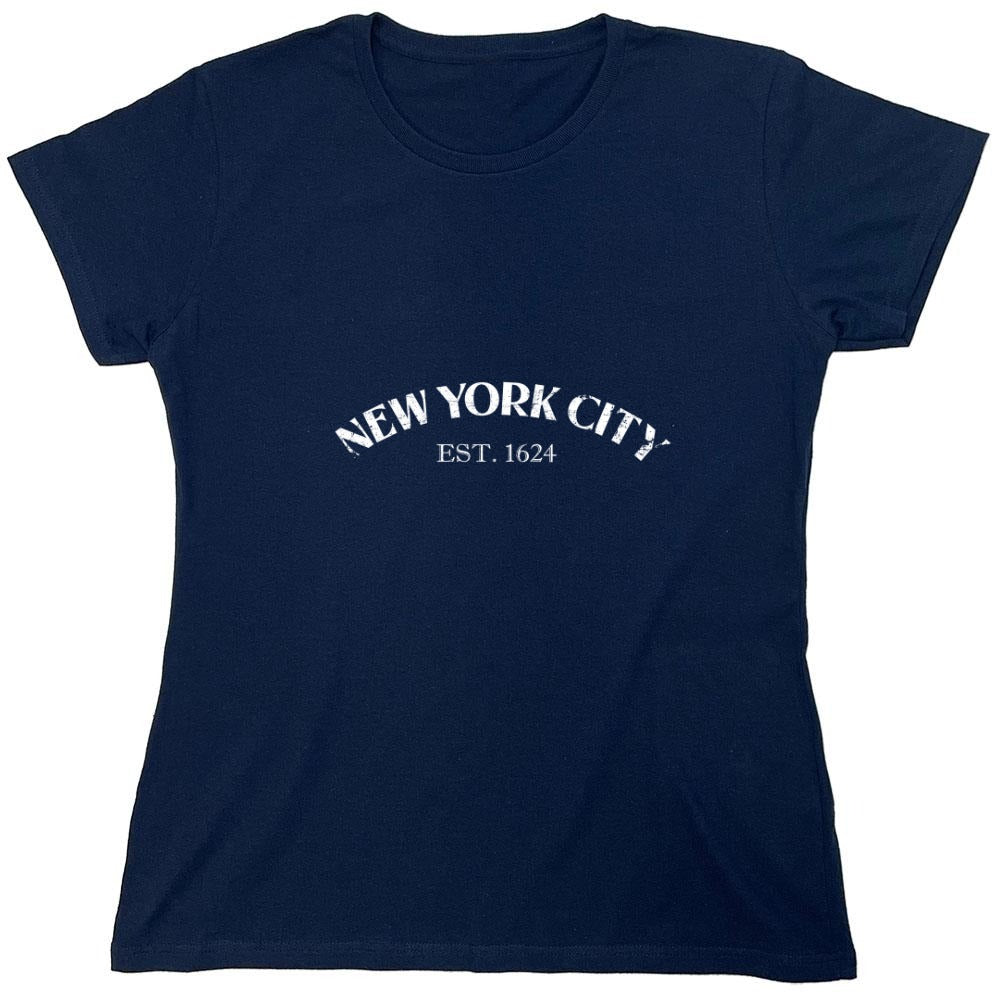 Funny T-Shirts design "New York City Est. 1624 T-Shirt - Womens"