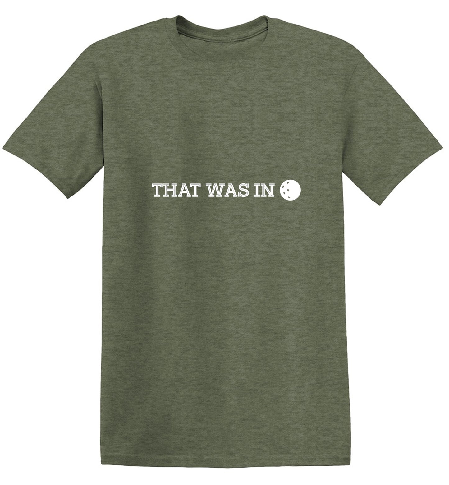Funny T-Shirts design "That Was In T-Shirt - Ring Spun Tee"