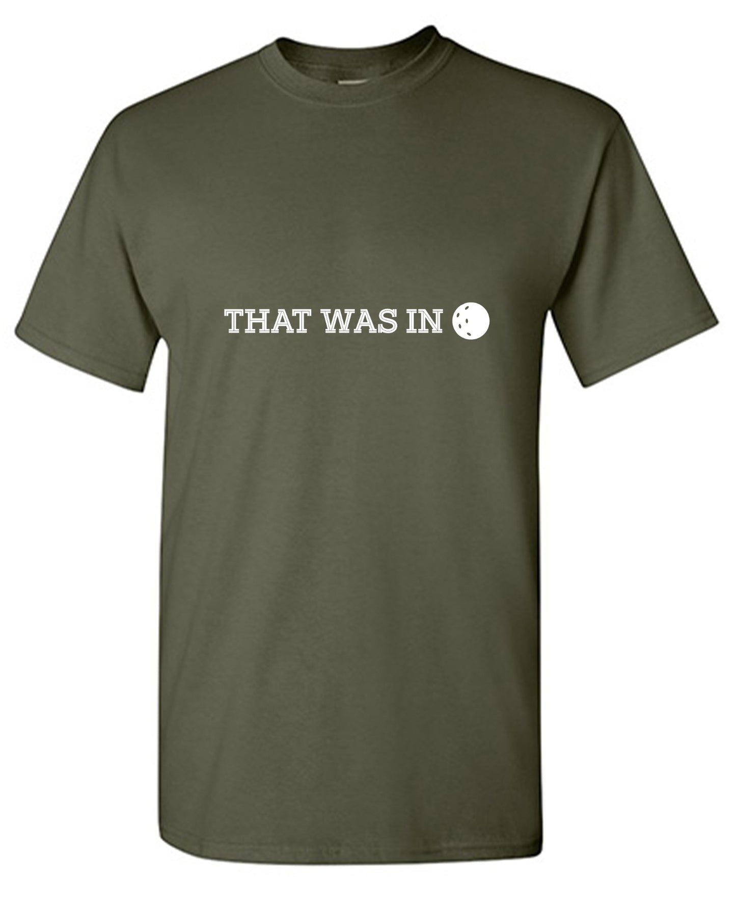 Funny T-Shirts design "That Was In T-Shirt - Ring Spun Tee"