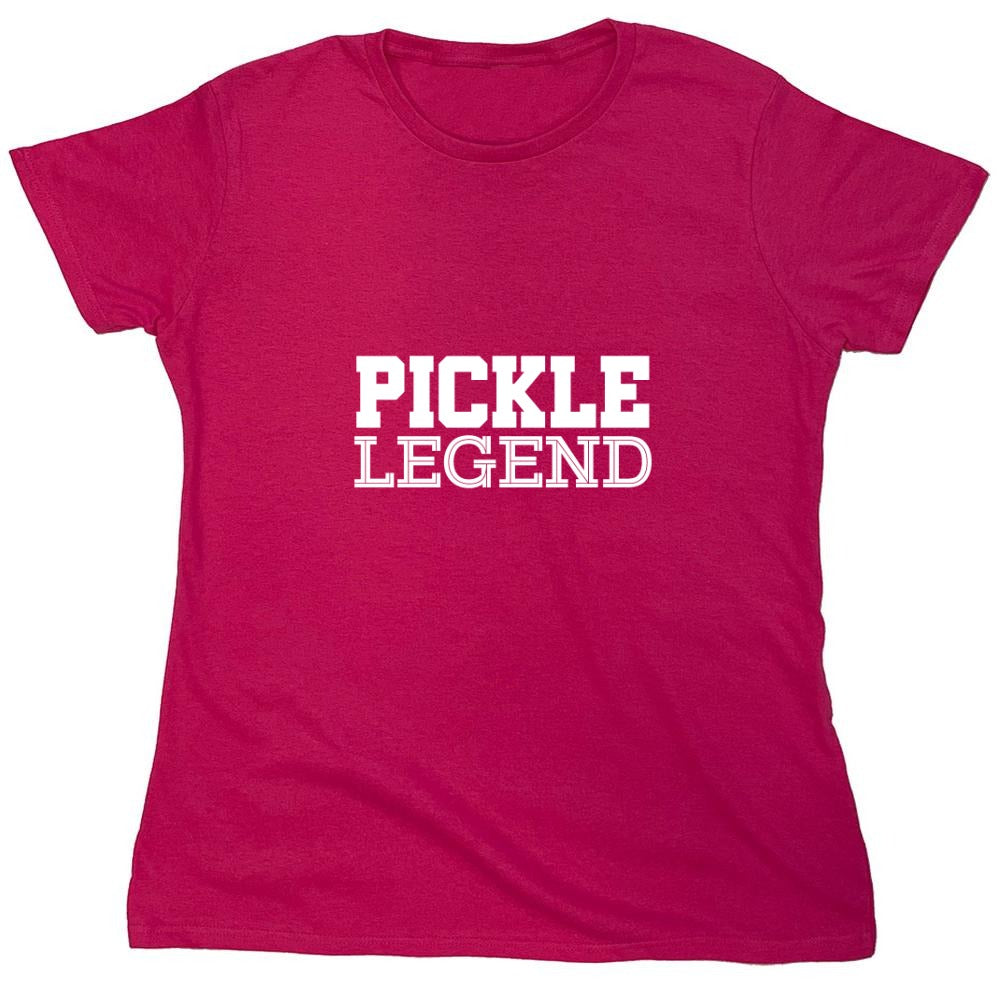 Funny T-Shirts design "Pickle Legend T-Shirt - Womens"