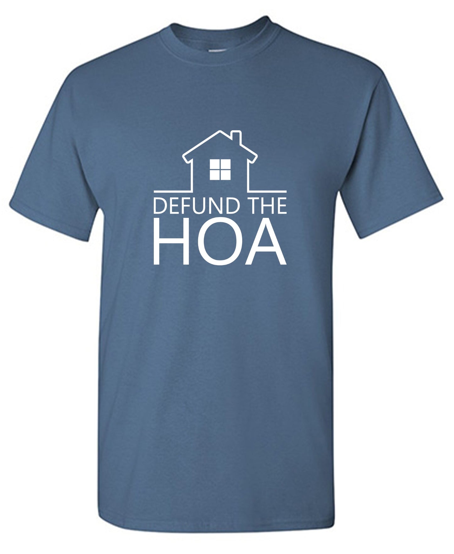Funny T-Shirts design "Defund The HOA T-Shirt"