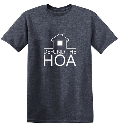 Funny T-Shirts design "Defund The HOA T-Shirt"