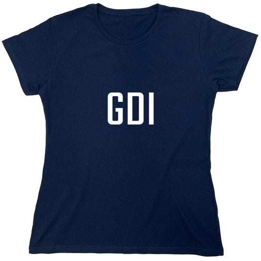 Funny T-Shirts design "GDI T-Shirt - Womens"