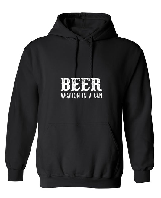 Funny T-Shirts design "Beer Vacation In A Can T-Shirt - Hoodie"