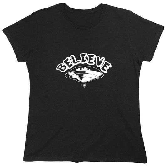 Funny T-Shirts design "Believe T-Shirt - Womens"