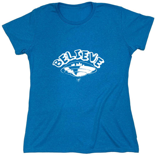 Funny T-Shirts design "Believe T-Shirt - Womens"