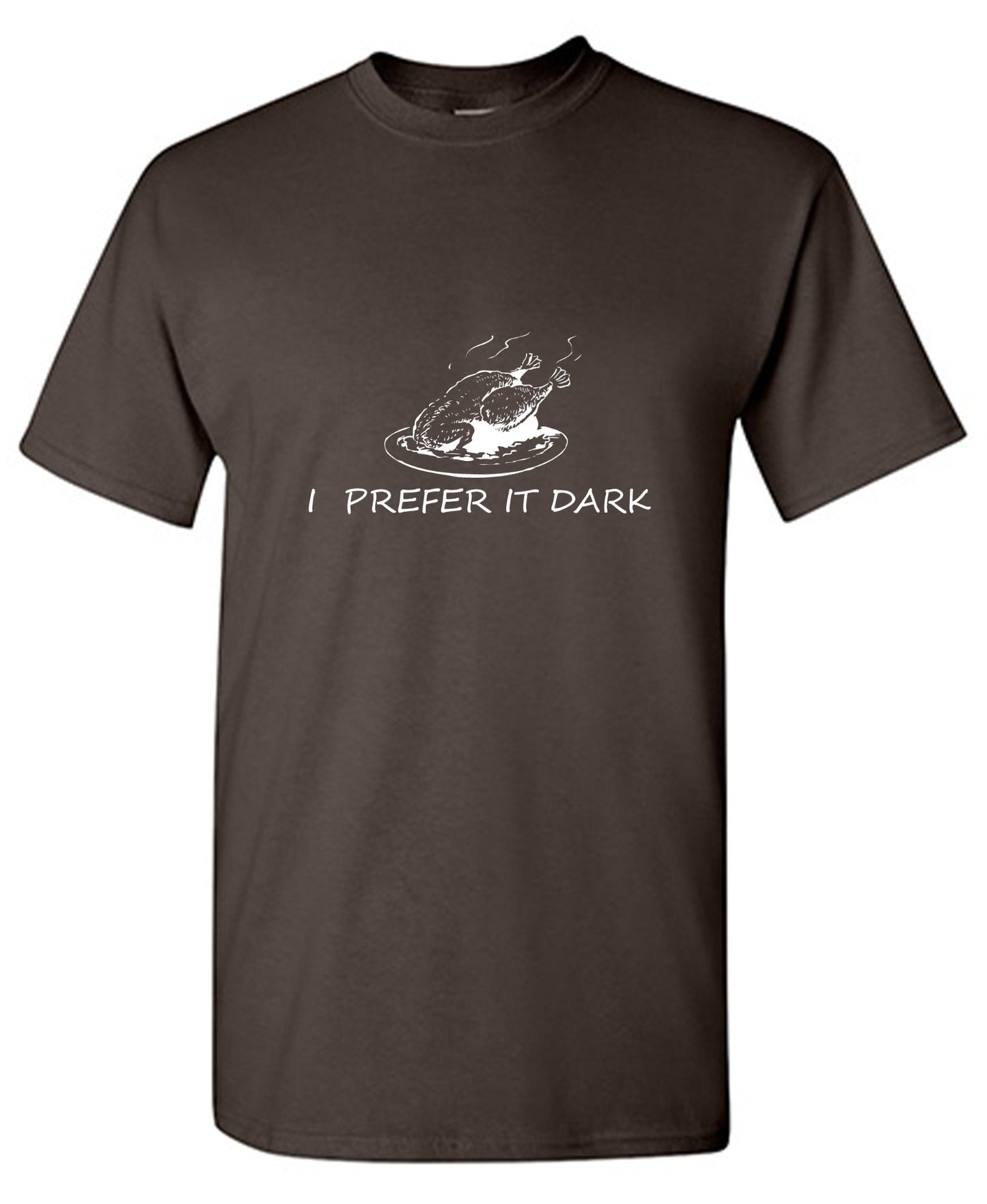 Funny T-Shirts design "I Prefer It Dark T-Shirts - Ring Spun Tee"