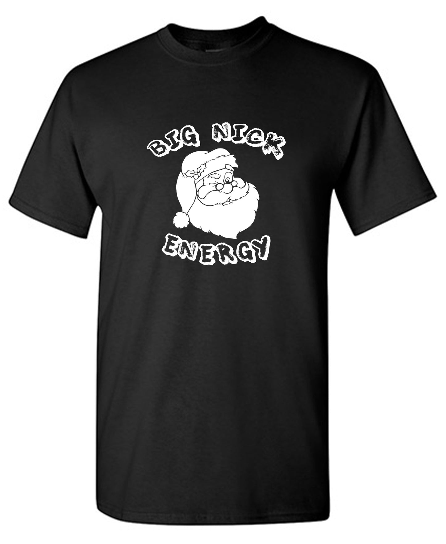Funny T-Shirts design "Big Nick Energy T-Shirt"