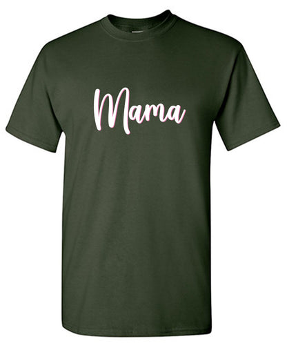 Funny T-Shirts design "Mama T-Shirt"