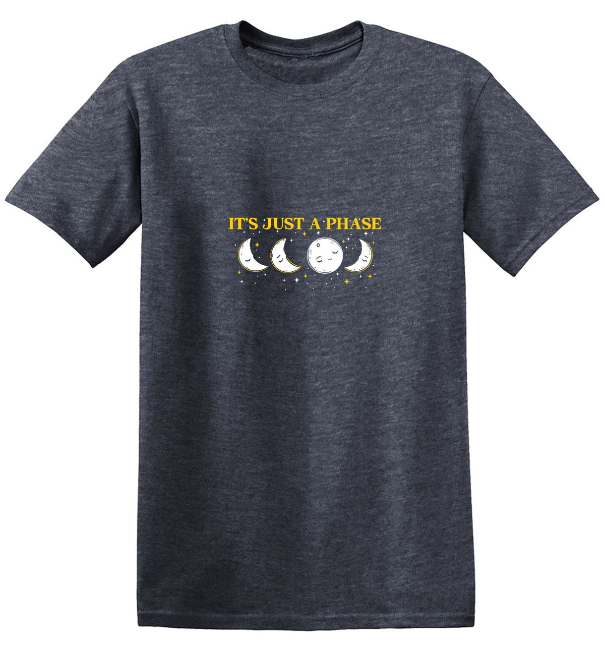 Funny T-Shirts design "Its Just a Phase T-Shirt"