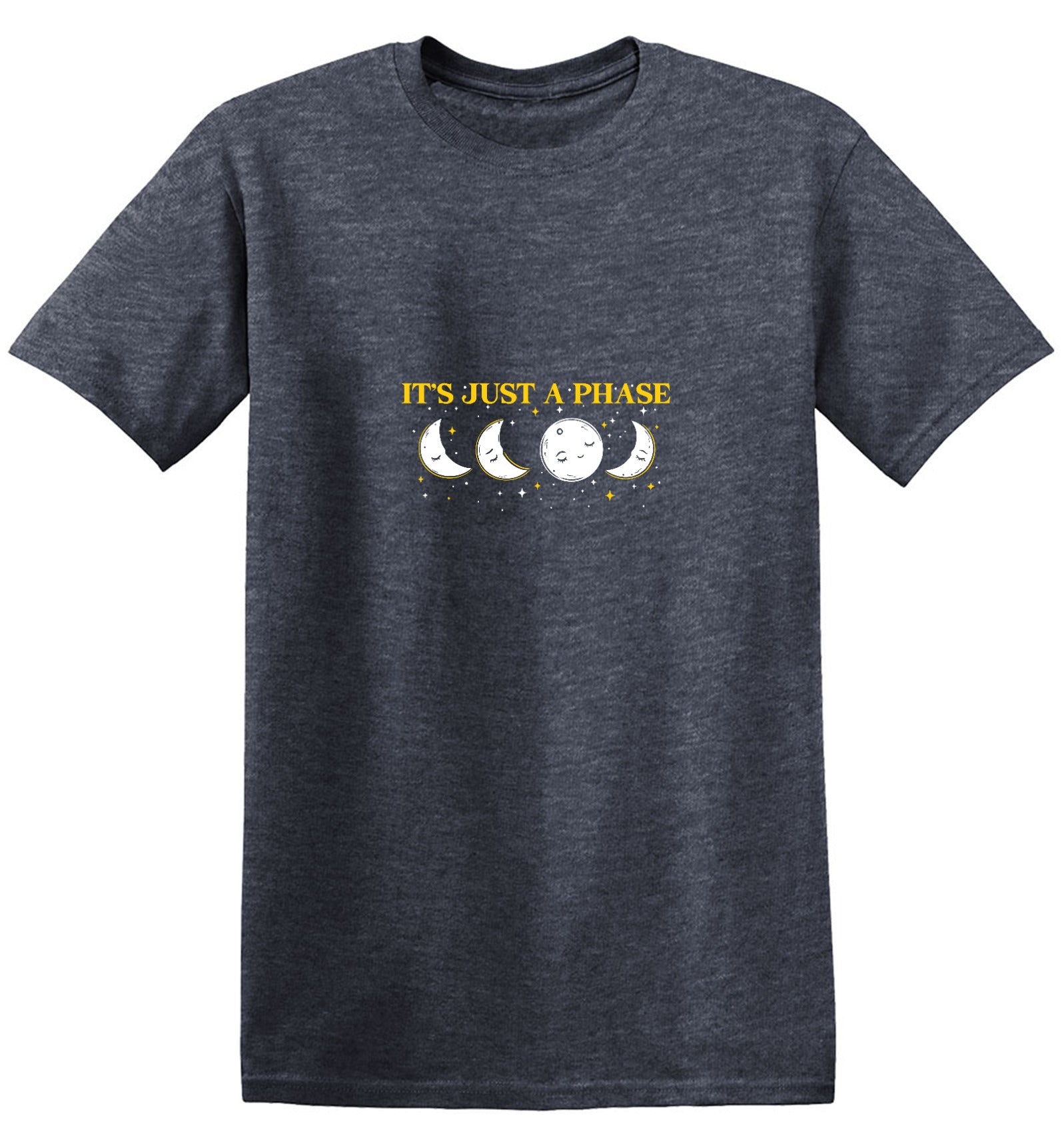 Funny T-Shirts design "Its Just a Phase T-Shirt"