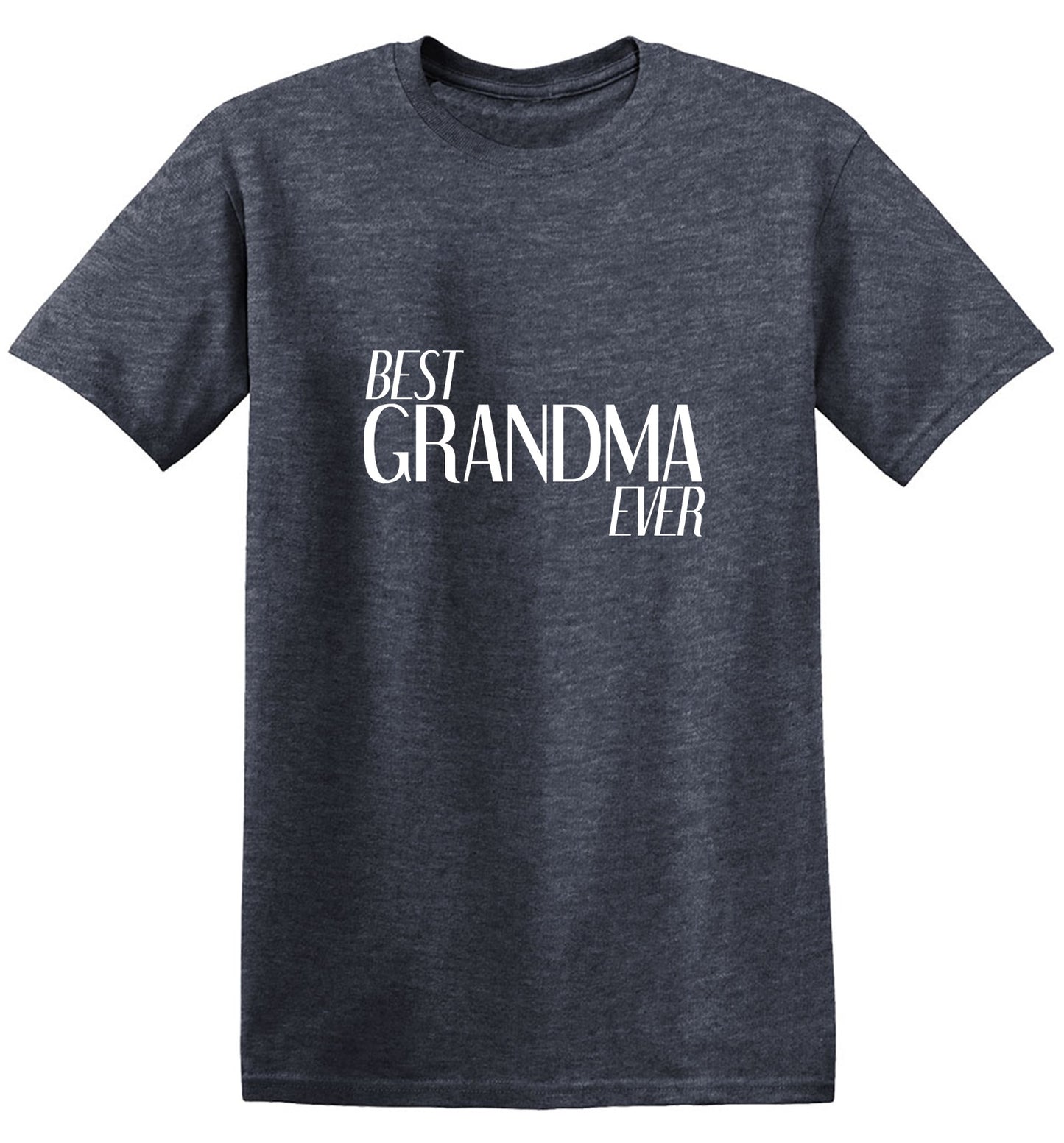 Funny T-Shirts design "Best Grandmother Ever T-Shirt"