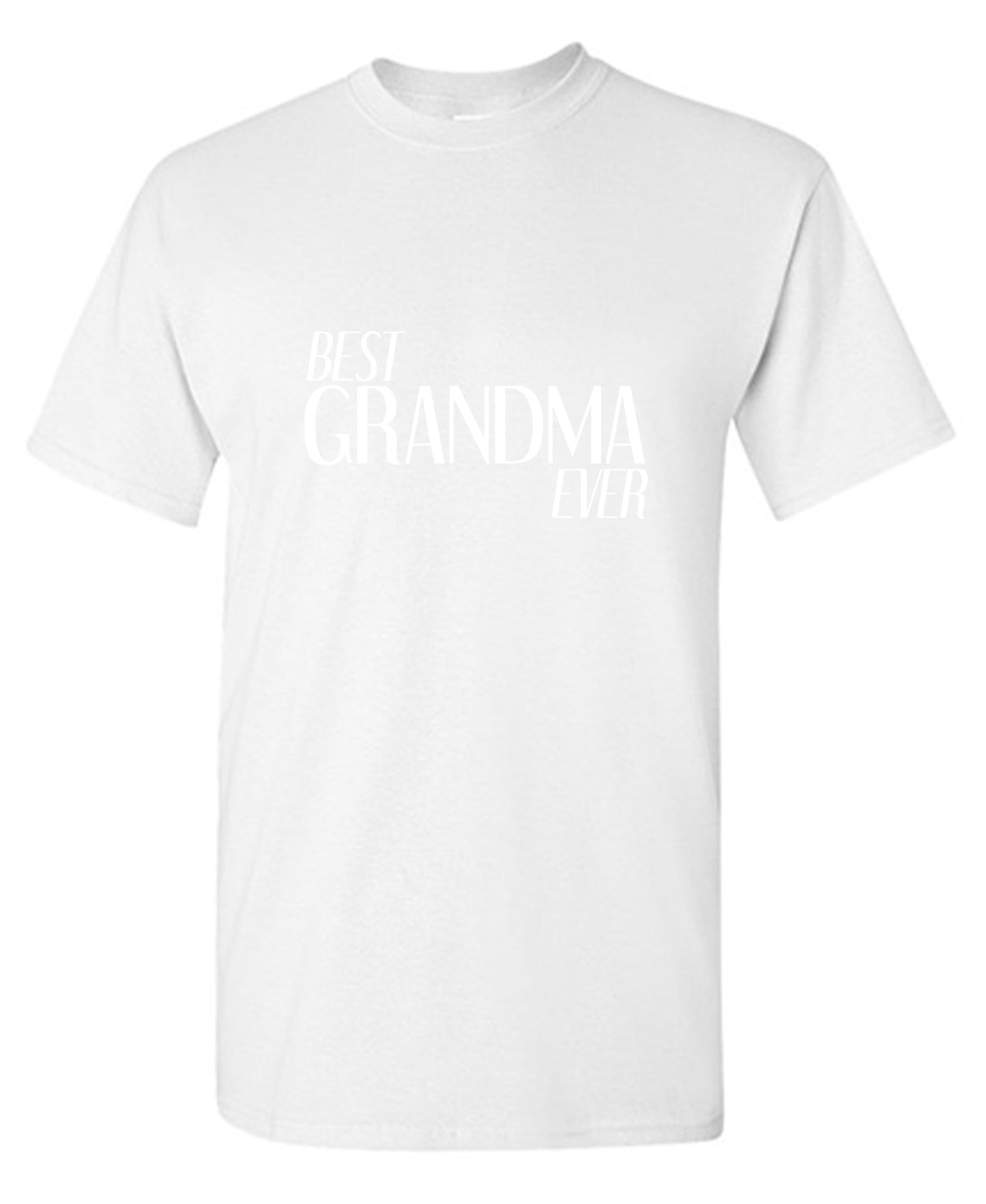 Funny T-Shirts design "Best Grandmother Ever T-Shirt - Ring Spun Tee"