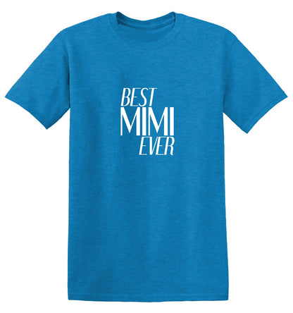 Funny T-Shirts design "Best Mimi Ever T Shirt"