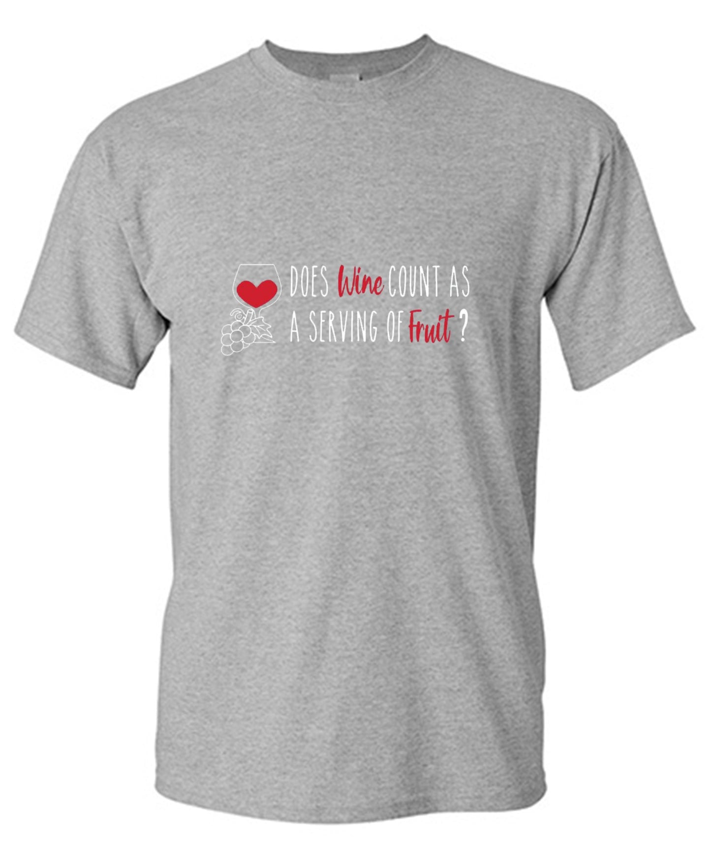 Funny T-Shirts design "Does Wine Count As A Serving Of Fruit? T-Shirt"