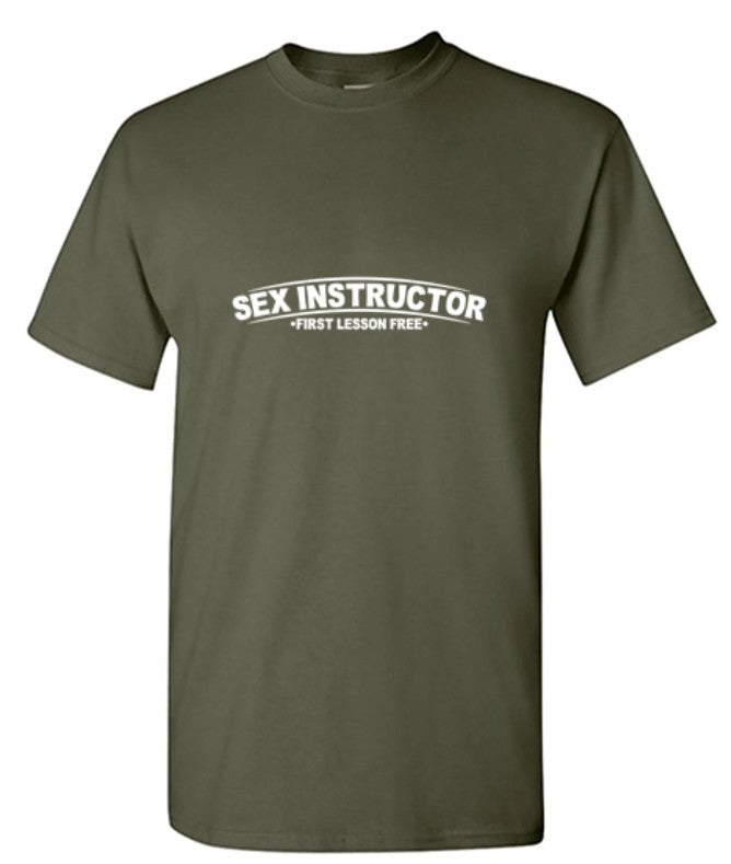 Sex Instructor First Lesson Free T-Shirt
