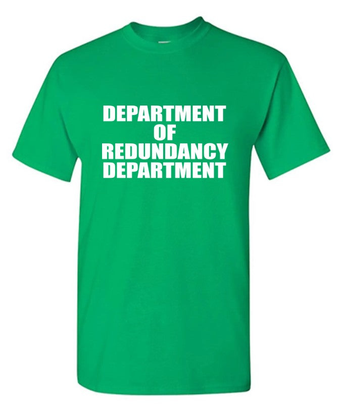Department Of Redundancy Department