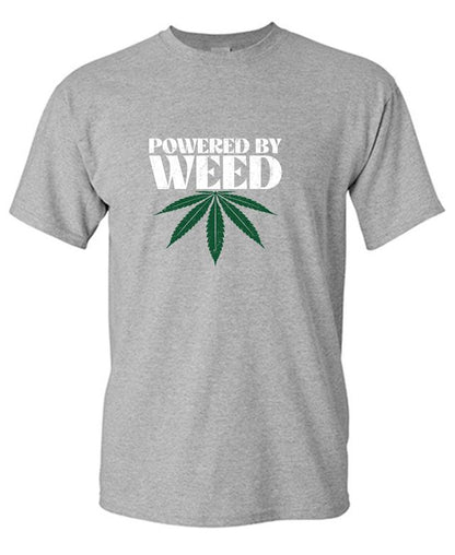 Powered by Weed T-Shirt