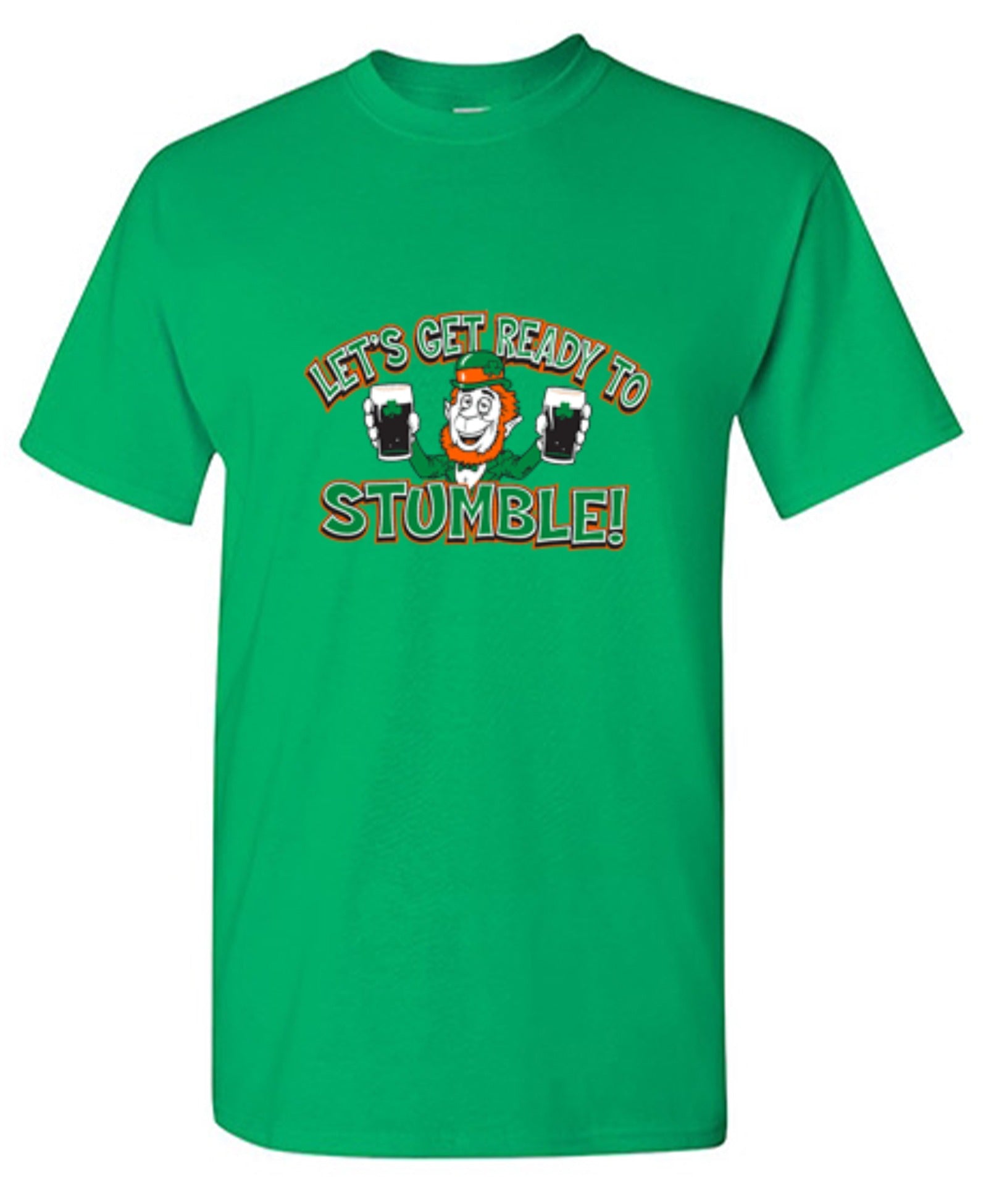 Funny T-Shirts design "Let's Get Ready To Stumble"
