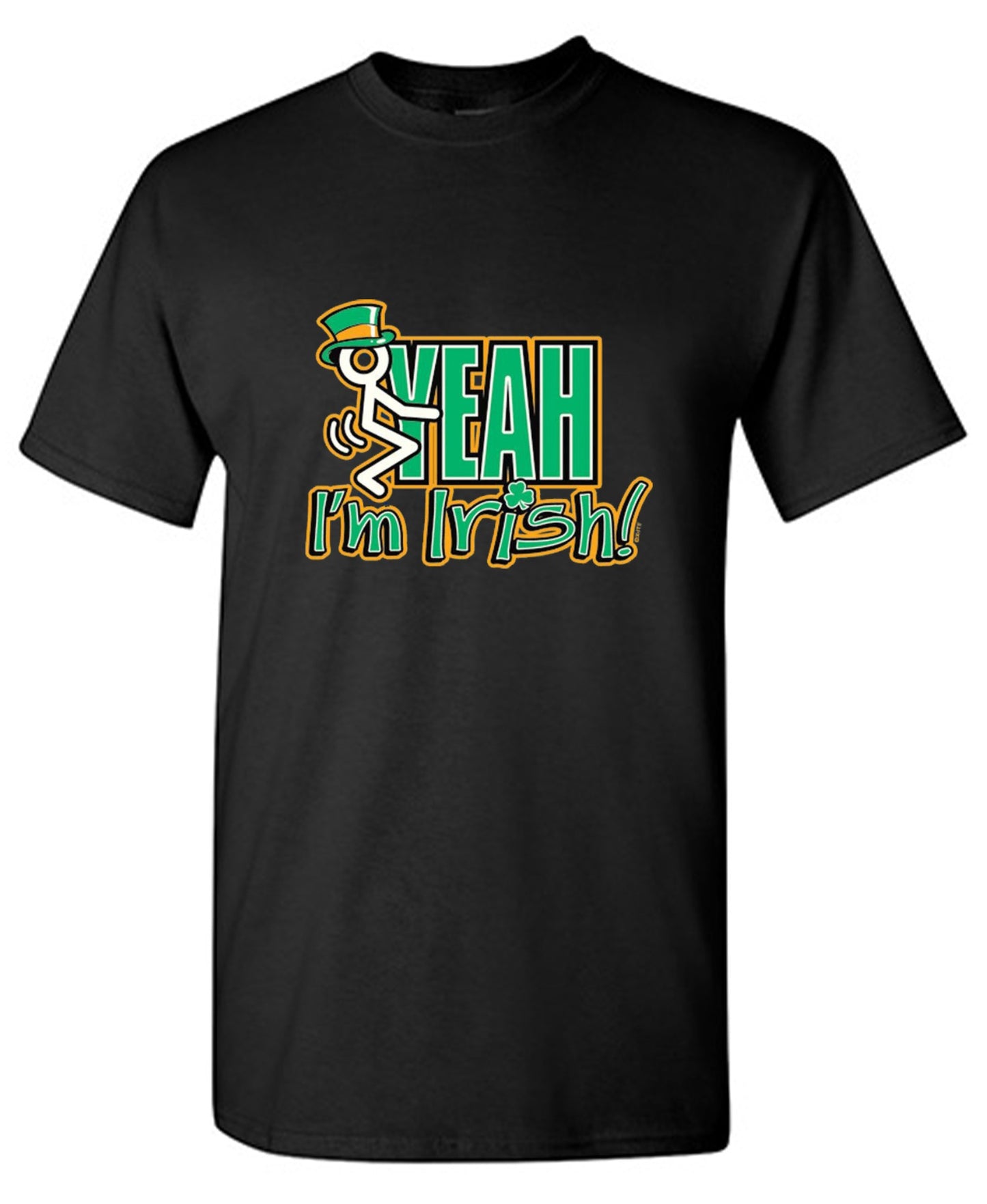 Funny T-Shirts design "Fck Yeah I'm Irish"