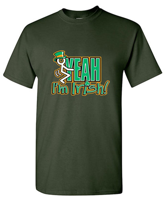 Funny T-Shirts design "Fck Yeah I'm Irish"