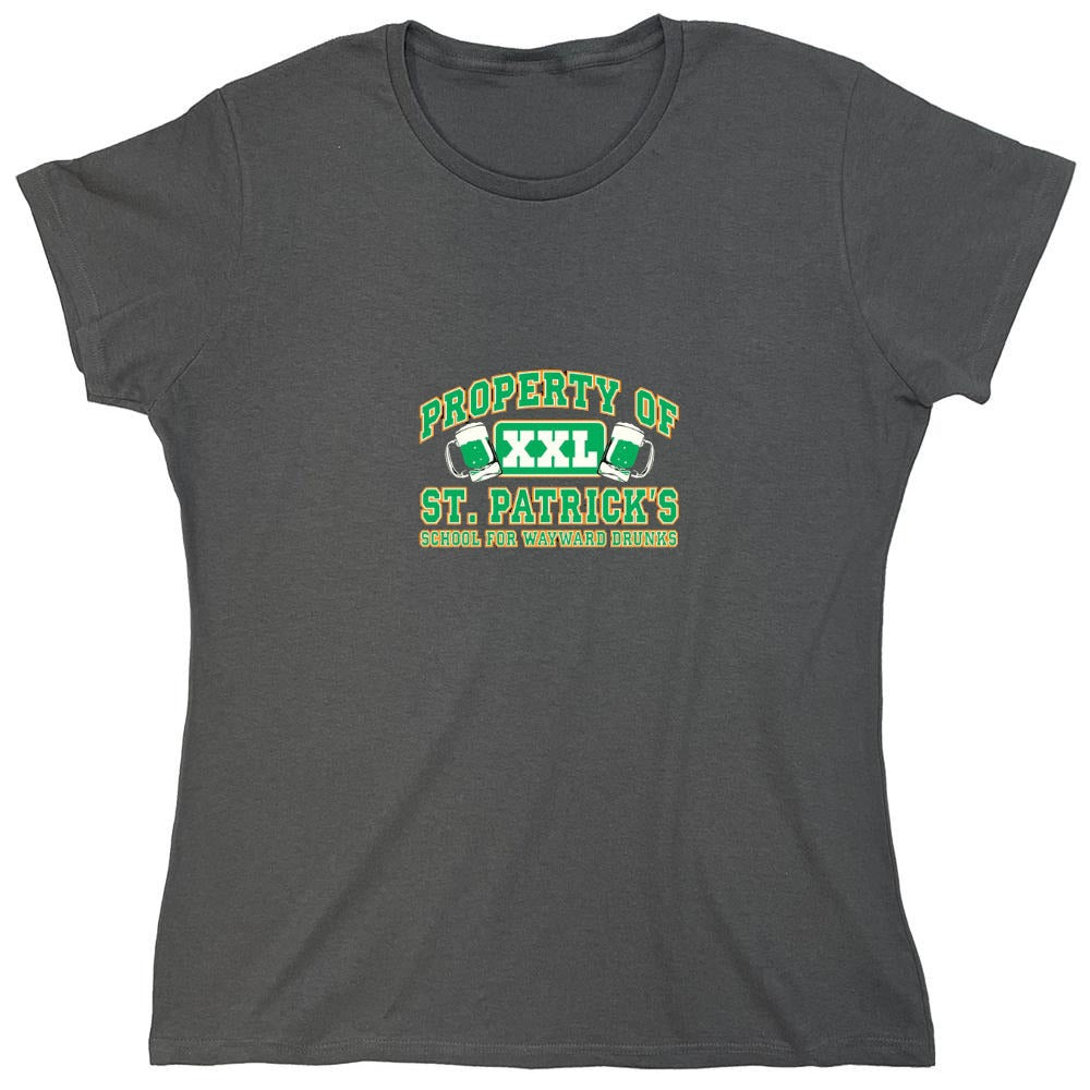 Funny T-Shirts design "Property Of St. Patrick's School For Wayward Drunks - Womens"