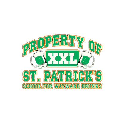 Property Of St. Patrick's School For Wayward Drunks - Roadkill T-Shirts