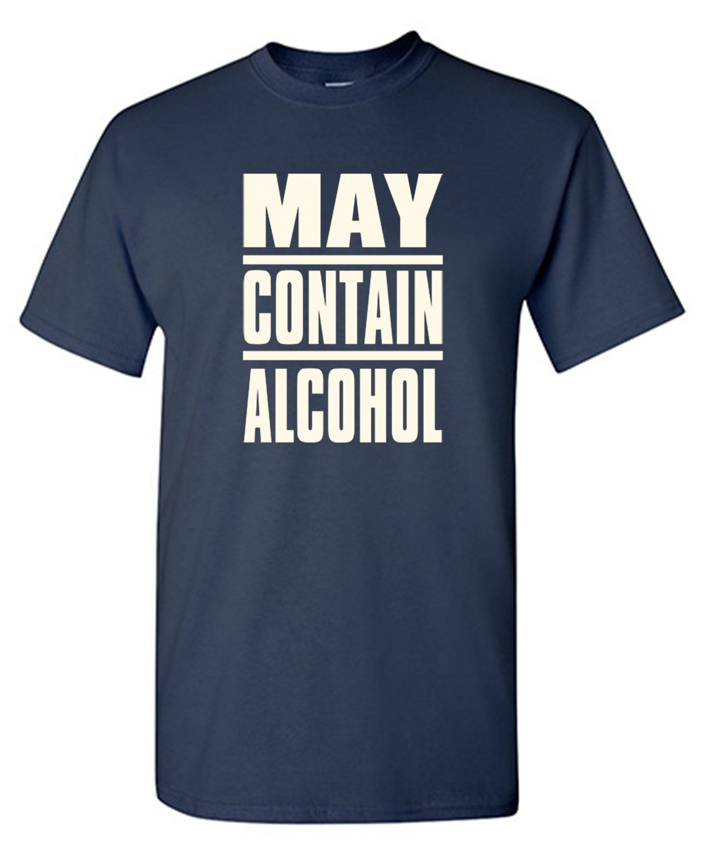 Funny T-Shirts design "May Contain Alcohol - Ring Spun Tee"