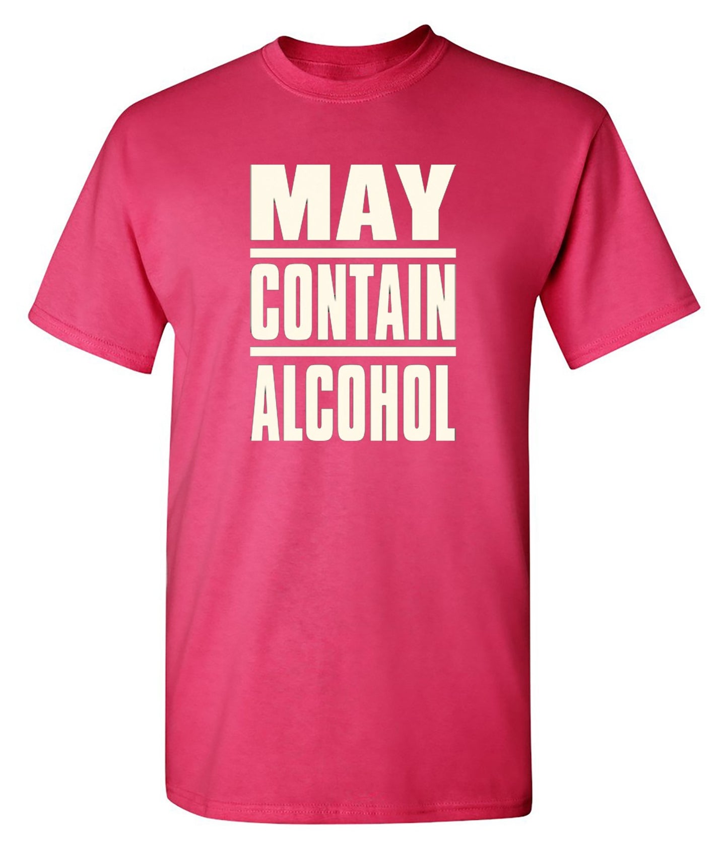 Funny T-Shirts design "May Contain Alcohol - Ring Spun Tee"