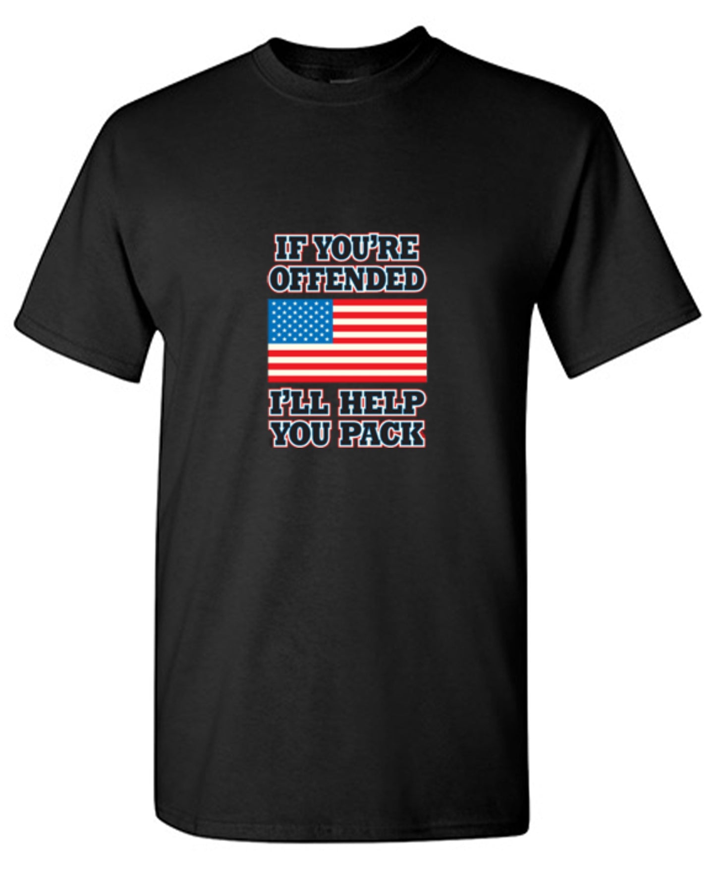 Funny T-Shirts design "If You're Offended I'll Help You Pack - Tall Tee"