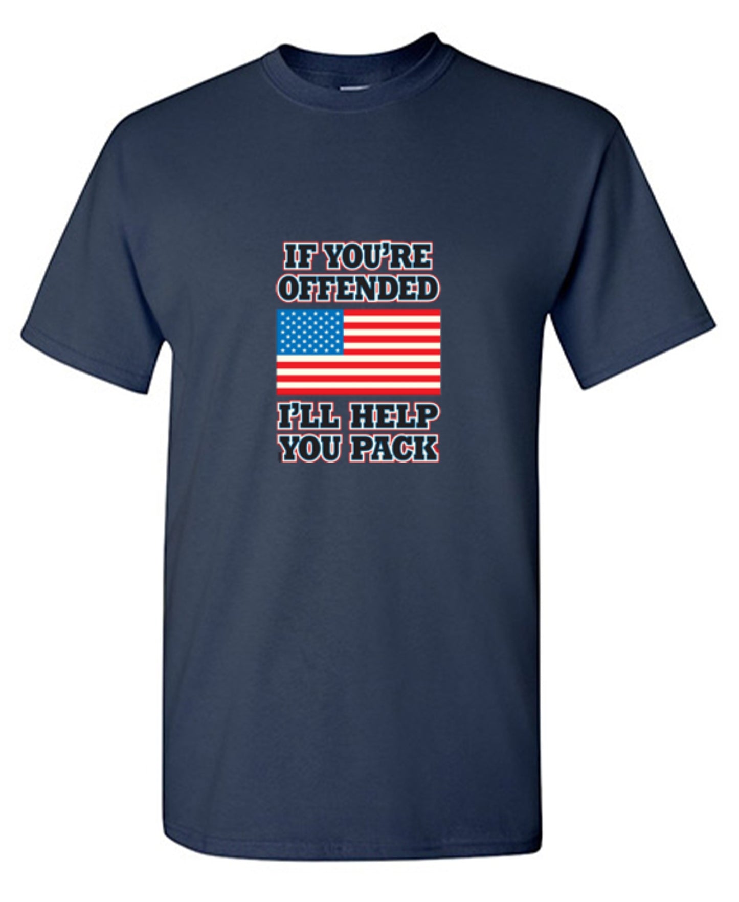 Funny T-Shirts design "If You're Offended I'll Help You Pack - Tall Tee"