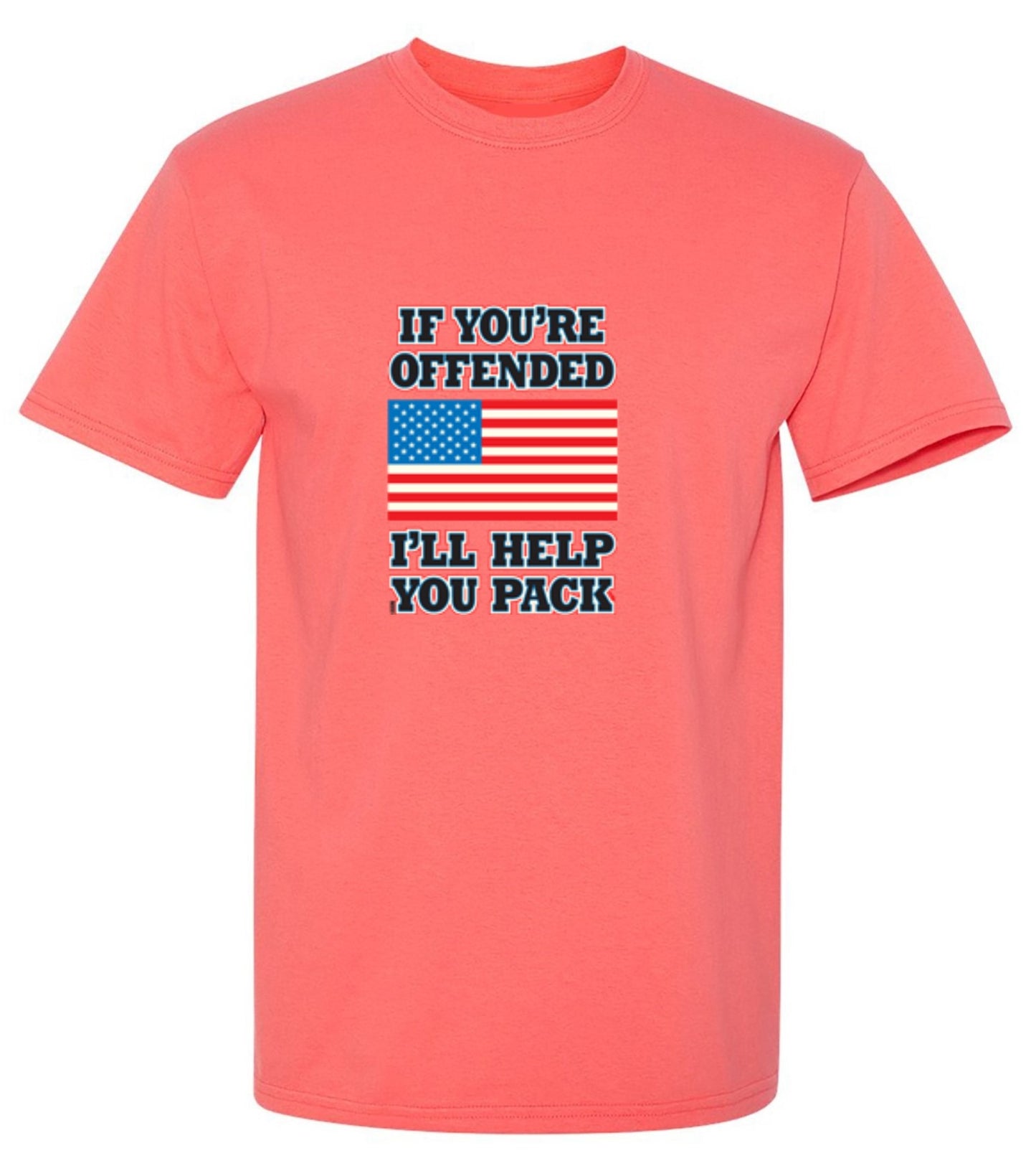 Funny T-Shirts design "If You're Offended I'll Help You Pack - Tall Tee"