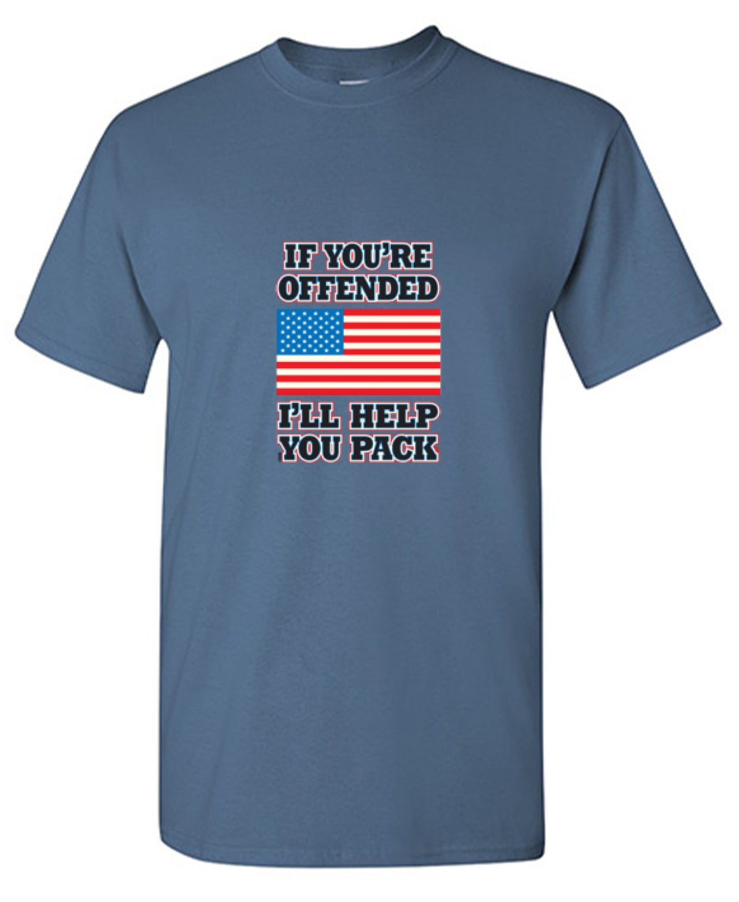 Funny T-Shirts design "If You're Offended I'll Help You Pack - Tall Tee"