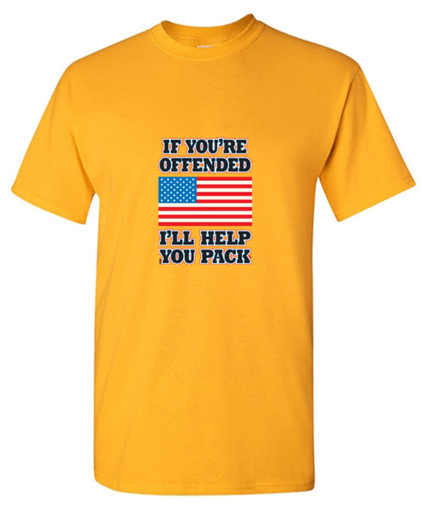 Funny T-Shirts design "If You're Offended I'll Help You Pack - Tall Tee"