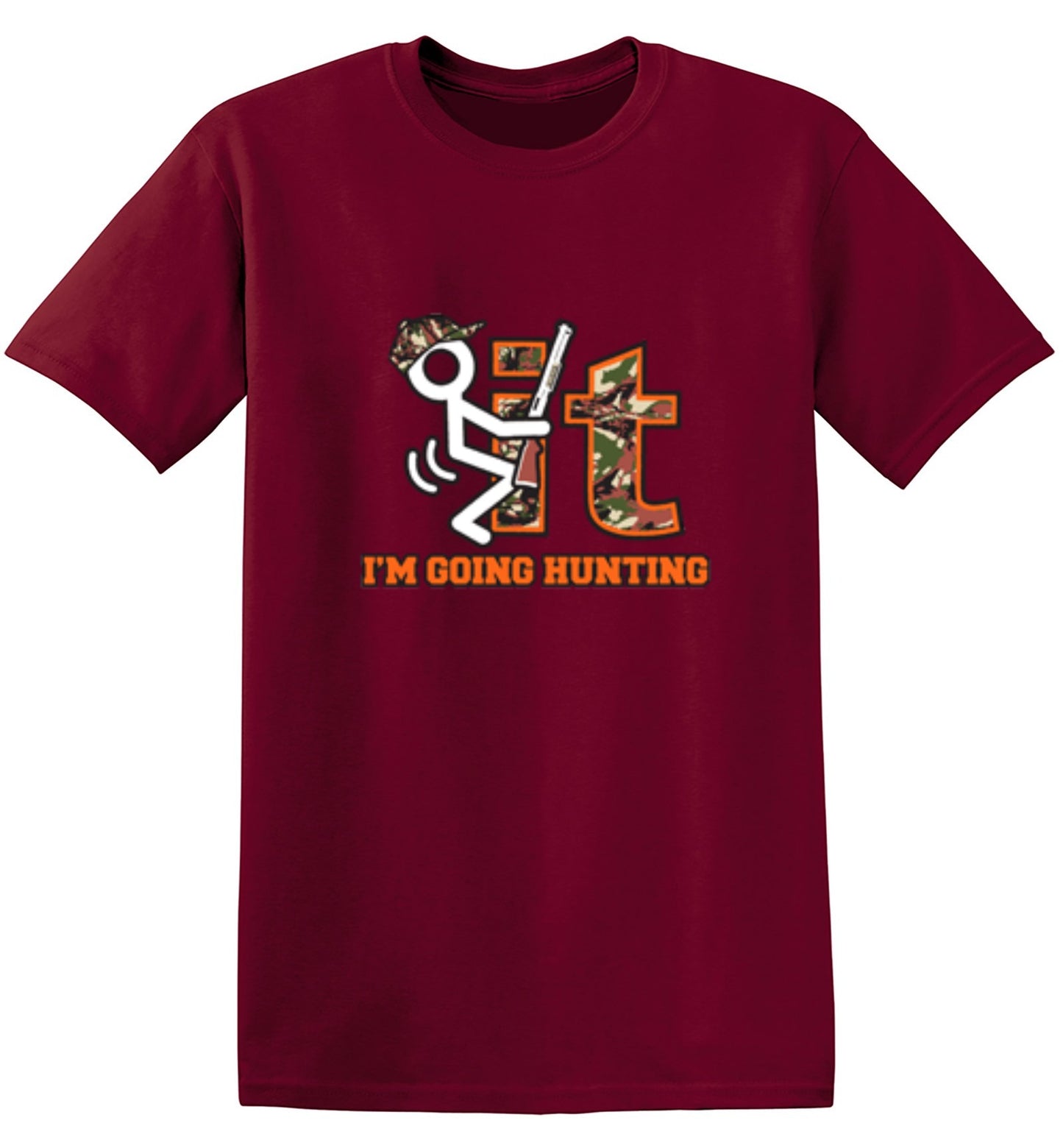 Funny T-Shirts design "F It Im Going Hunting T-Shirt"