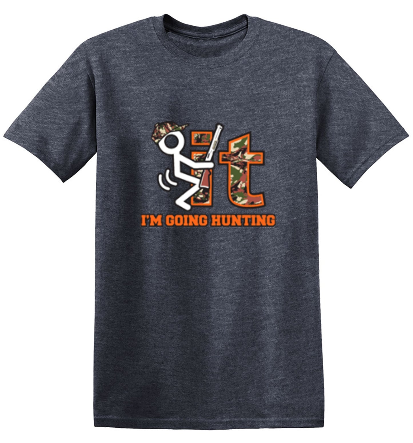Funny T-Shirts design "F It Im Going Hunting T-Shirt"