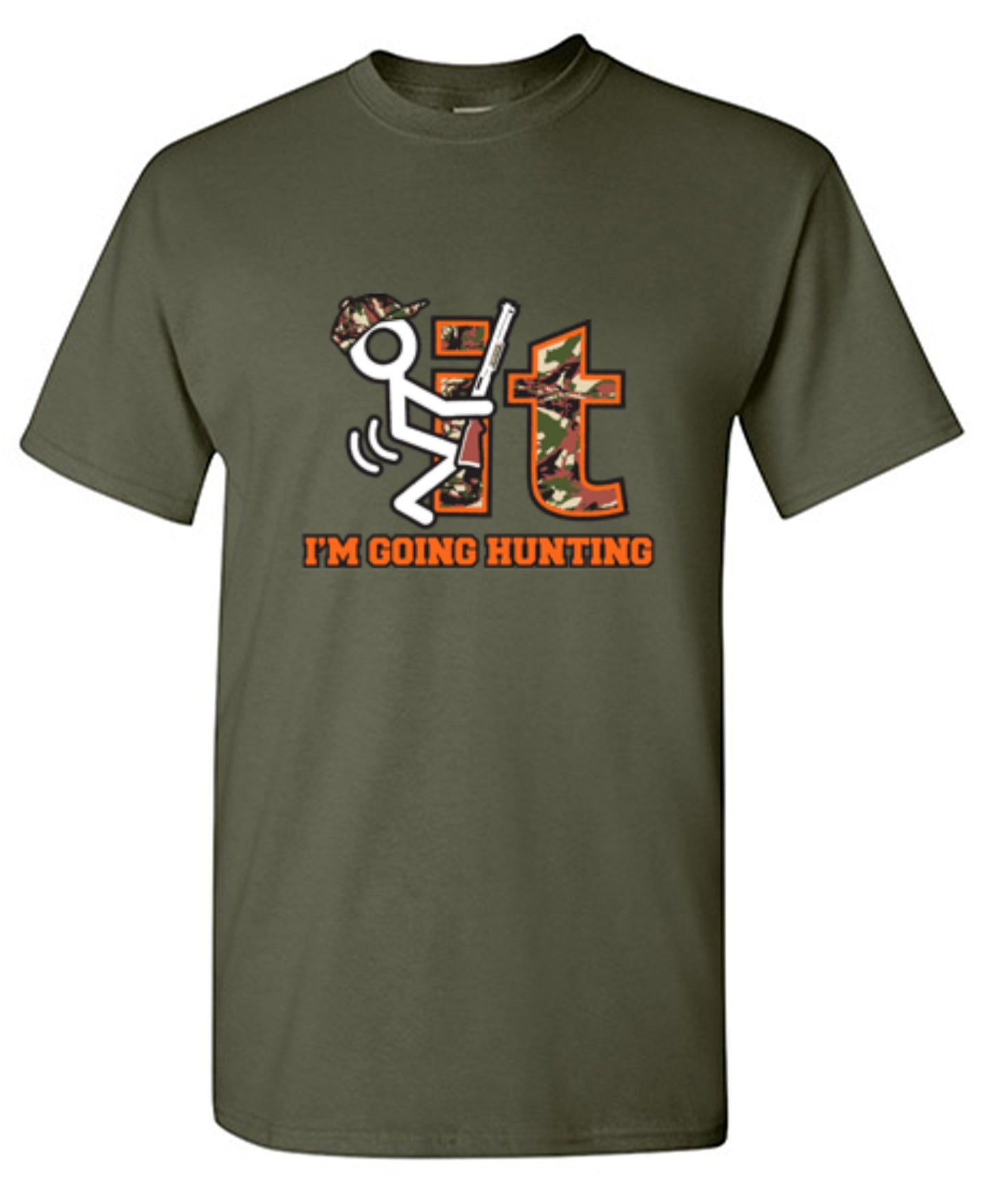 Funny T-Shirts design "F It Im Going Hunting T-Shirt"