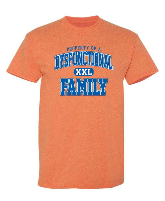 Property Of A Dysfunctional Family