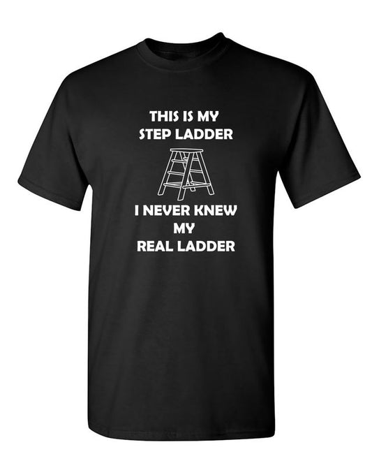 Funny T-Shirts design "This Is My Step Ladder"