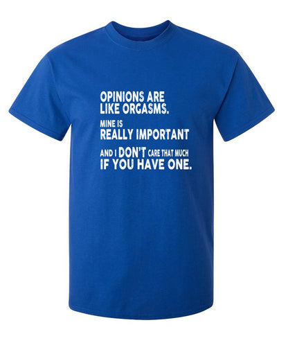 Opinions Are Like Orgasms