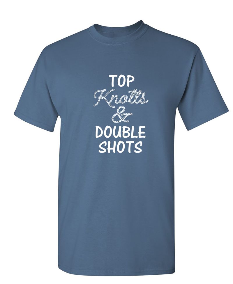 Top knotts and double shots
