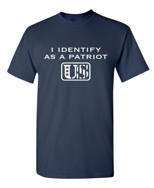 Funny T-Shirts design "I Identify As A Patriot US"