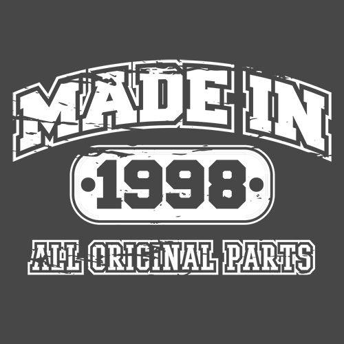 Funny T-Shirts design "Made In 1998 All Original Parts"