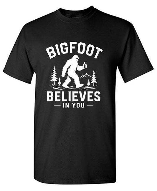 Big Foot Believes In You