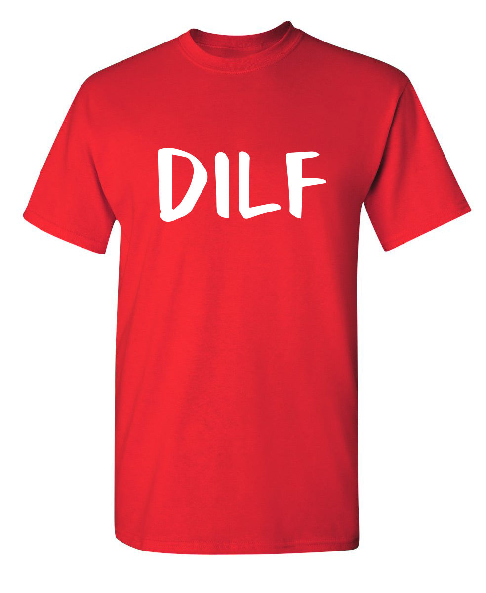 Funny T-Shirts design "DILF"