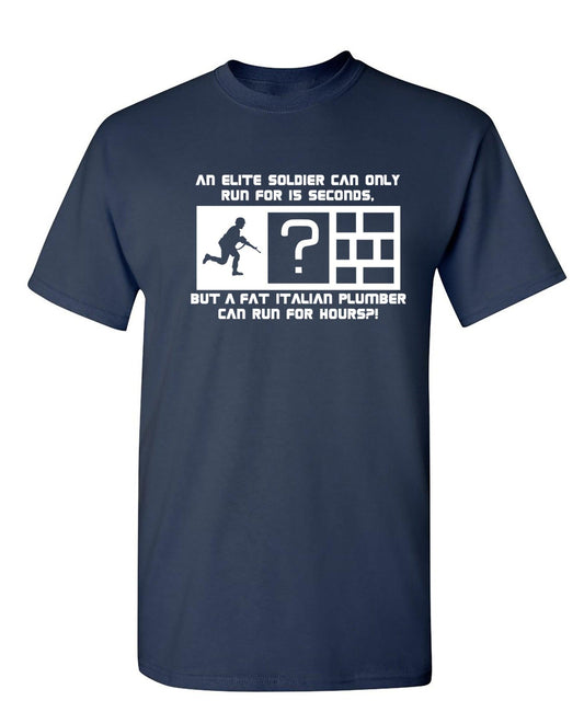 Funny T-Shirts design "An Elite Soldier Can Only Run For 15 Seconds"
