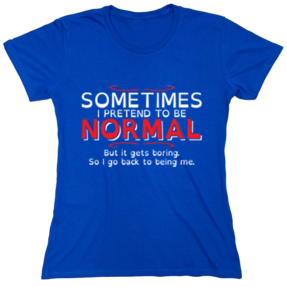 Funny T-Shirts design "PS_0080W_NORMAL_BORING"