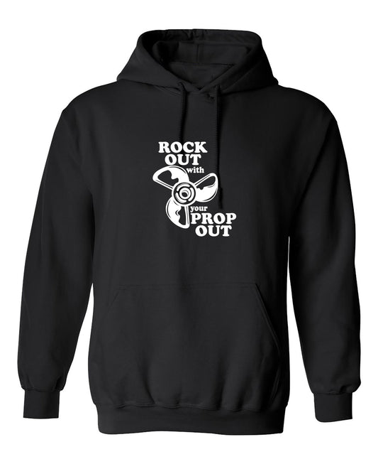 Funny T-Shirts design "Rock out with your prop out"
