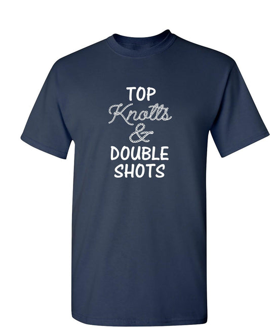 Funny T-Shirts design "Top knotts and double shots"